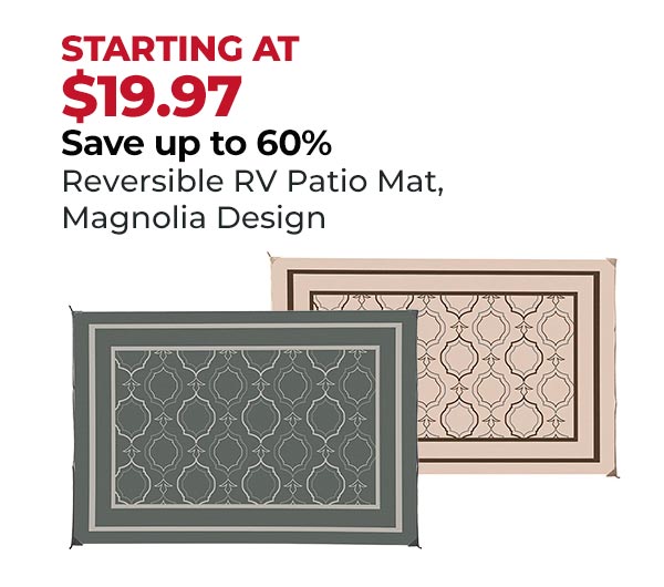STARTING AT $19.97 Save up to 60% Reversible RV Patio Mat, Magnolia Design